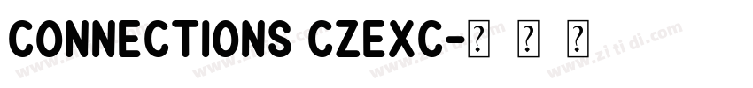 connections czexc字体转换